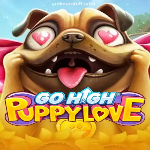 Exploring the World of GoHighPuppyLove: A New Adventure on the MISSAO-M9.com Platform
