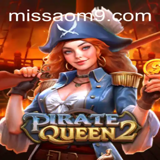 PirateQueen2: Your Gateway to Adventure and Riches